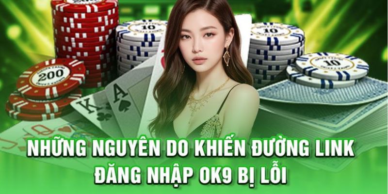Đăng Nhập OK9 - 3 Bước Cơ Bản Nhất dành Cho Người Mới 4 Hỏi đáp - giải đáp thắc mắc